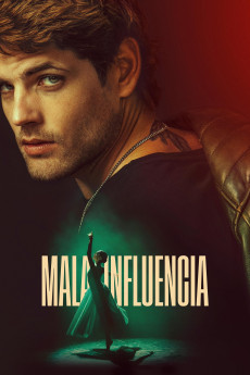 Poster for Mala influencia 2025