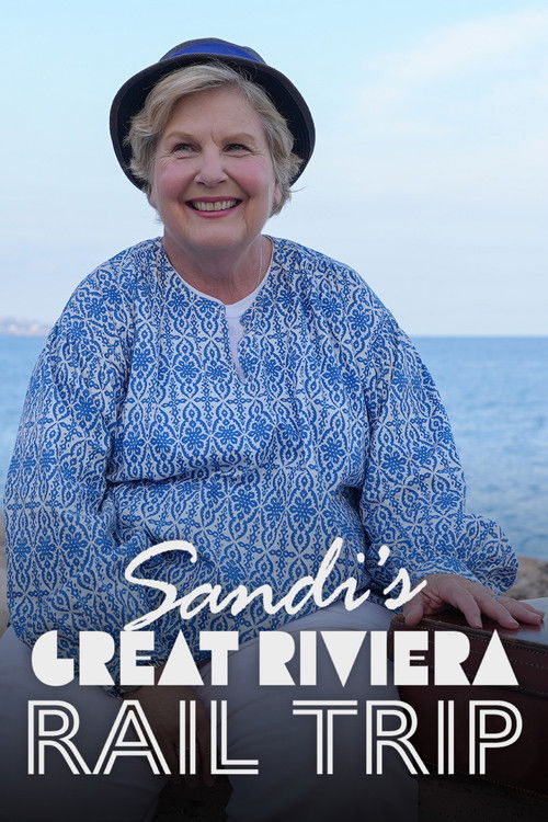 Sandi's Great Riviera Rail Trip