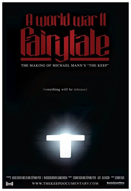 A World War II Fairy Tale: The Making of Michael Mann's 'The Keep'