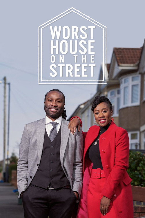 Worst House on the Street