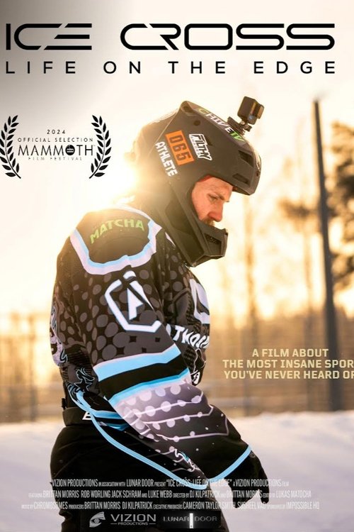 Ice Cross: Life on the Edge