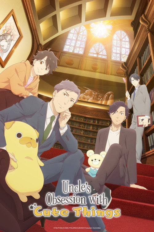 Uncle's Obsession with Cute Things