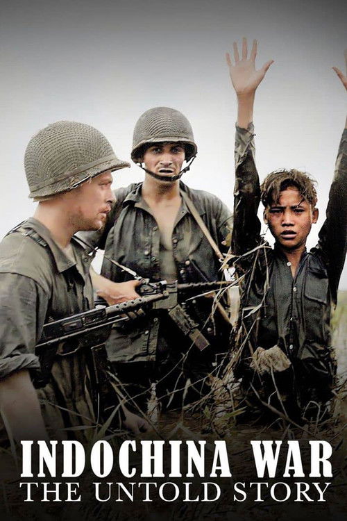 Indochina War The Untold Story