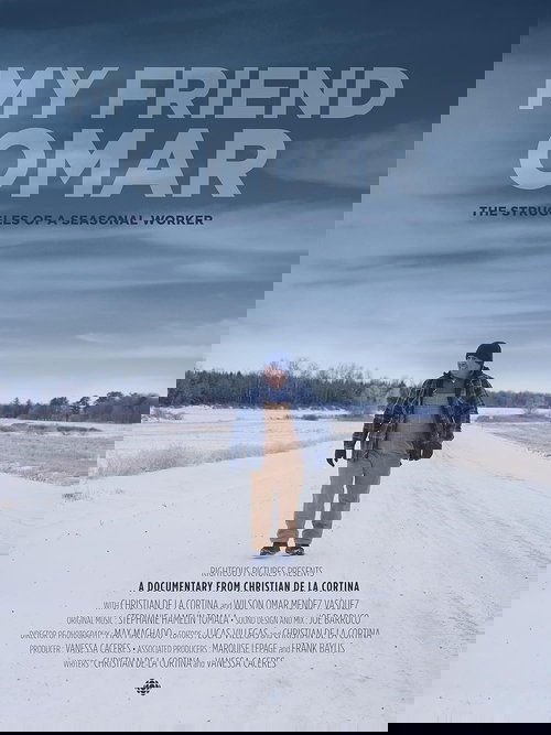 My Friend Omar: The struggles of a Seasonal Worker