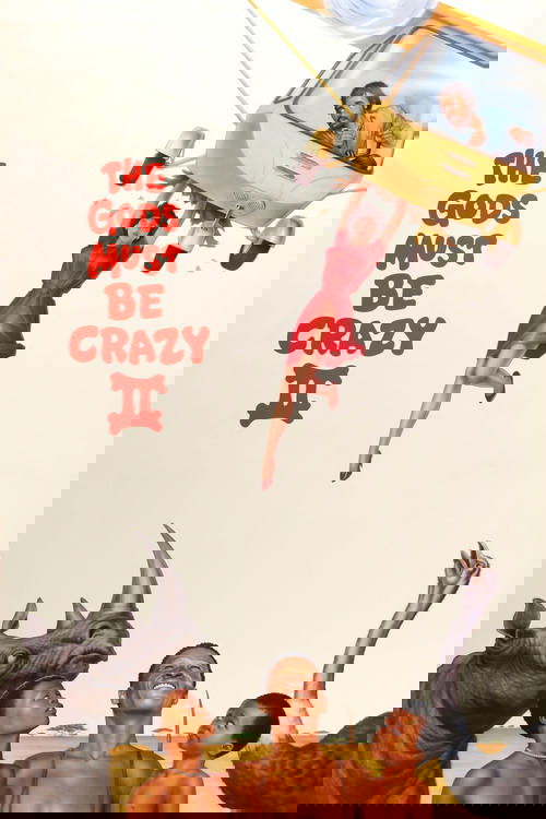 The Gods Must Be Crazy II