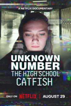 Unknown Number: The High School Catfish 2025